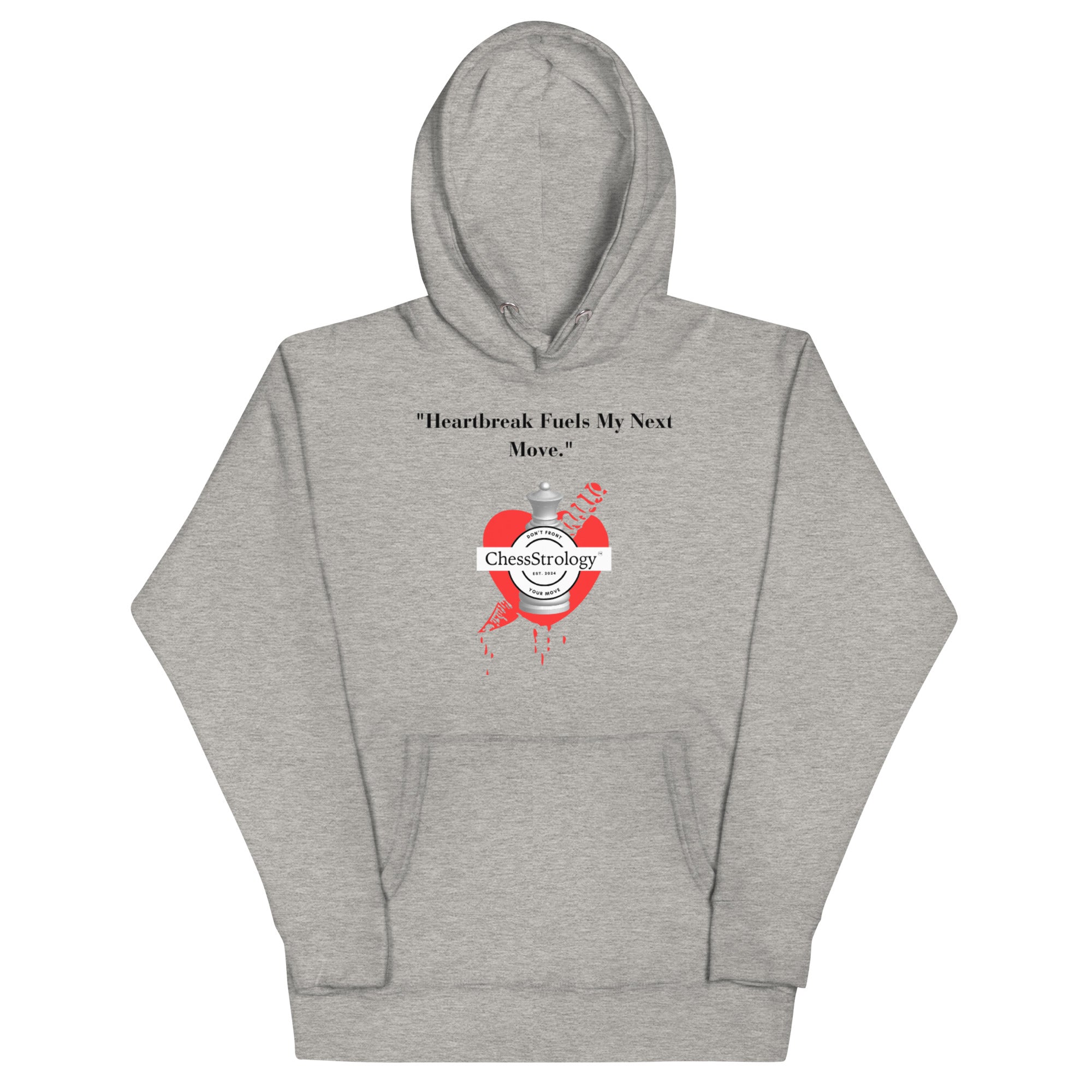 ChessStrology Heartbreak Fuels My Next Move Unisex Hoodie