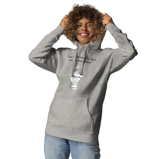 ChessStrology Life Challenges Are Just Move Unisex Hoodie