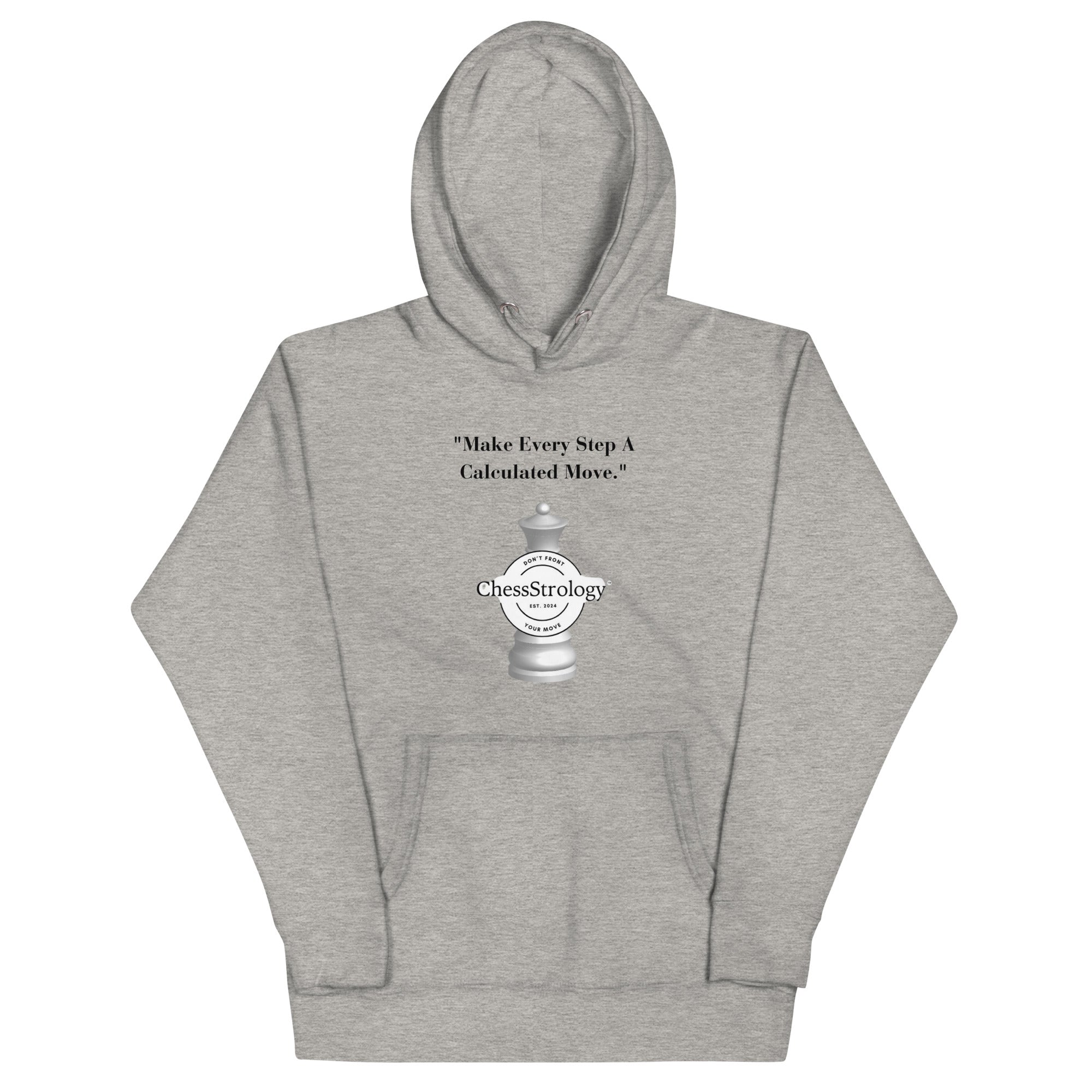 ChessStrology Make Every Step A Calculated Move Unisex Hoodie