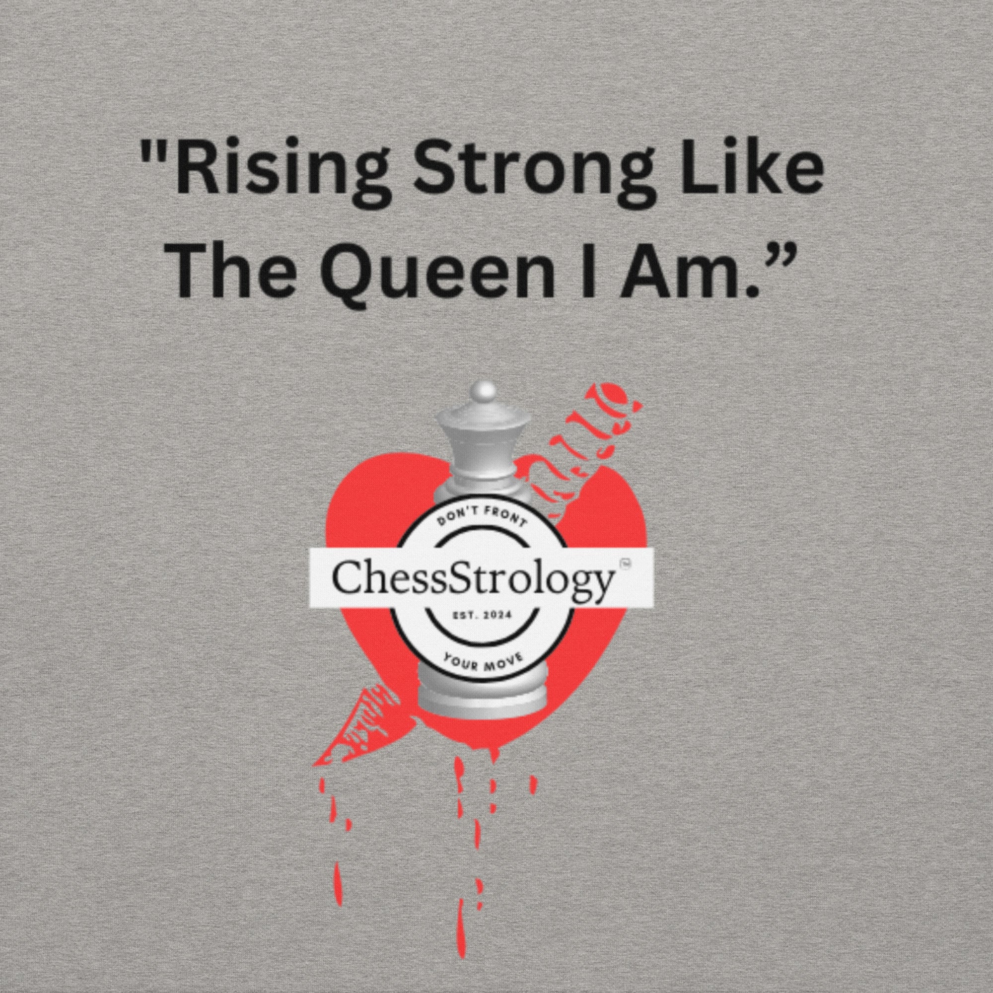 ChessStrology Rising Strong Like The Queen I Am Unisex Hoodie