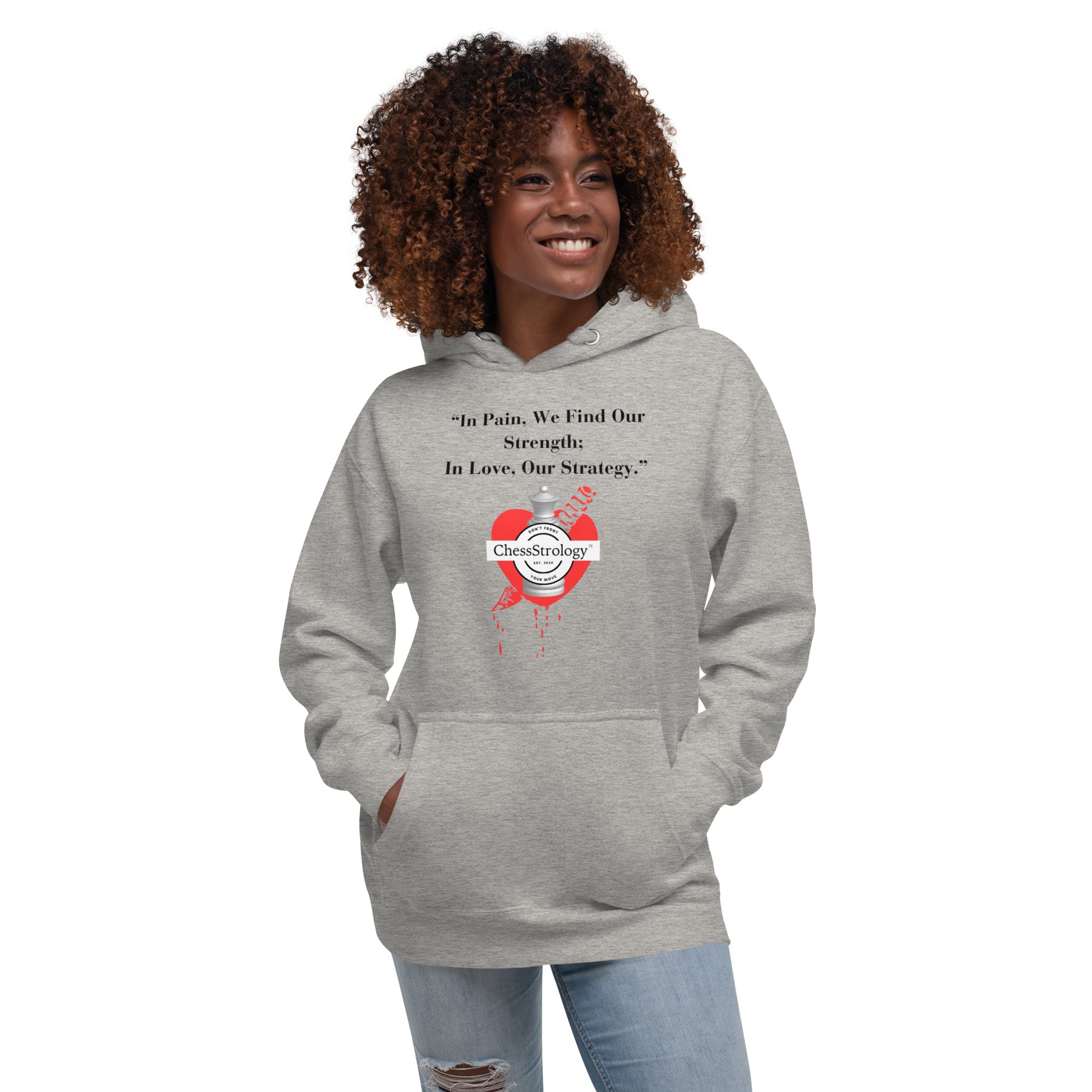 ChessStrology In Pain We Find Our Strength Unisex Hoodie