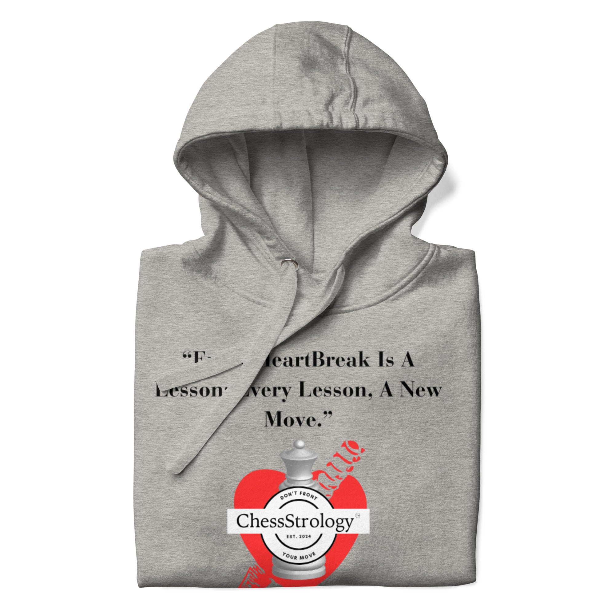 ChessStrology Every HeartBreak Is A Lesson Hoodie