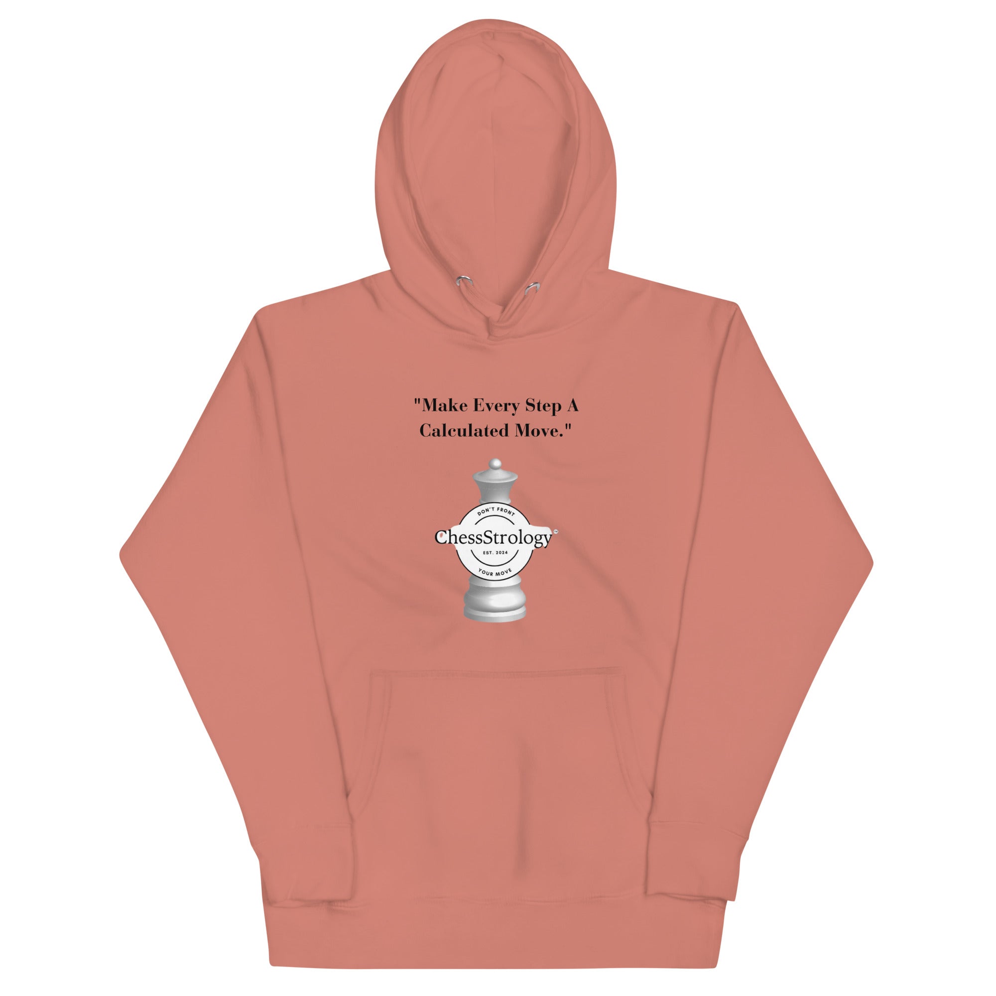 ChessStrology Make Every Step A Calculated Move Unisex Hoodie