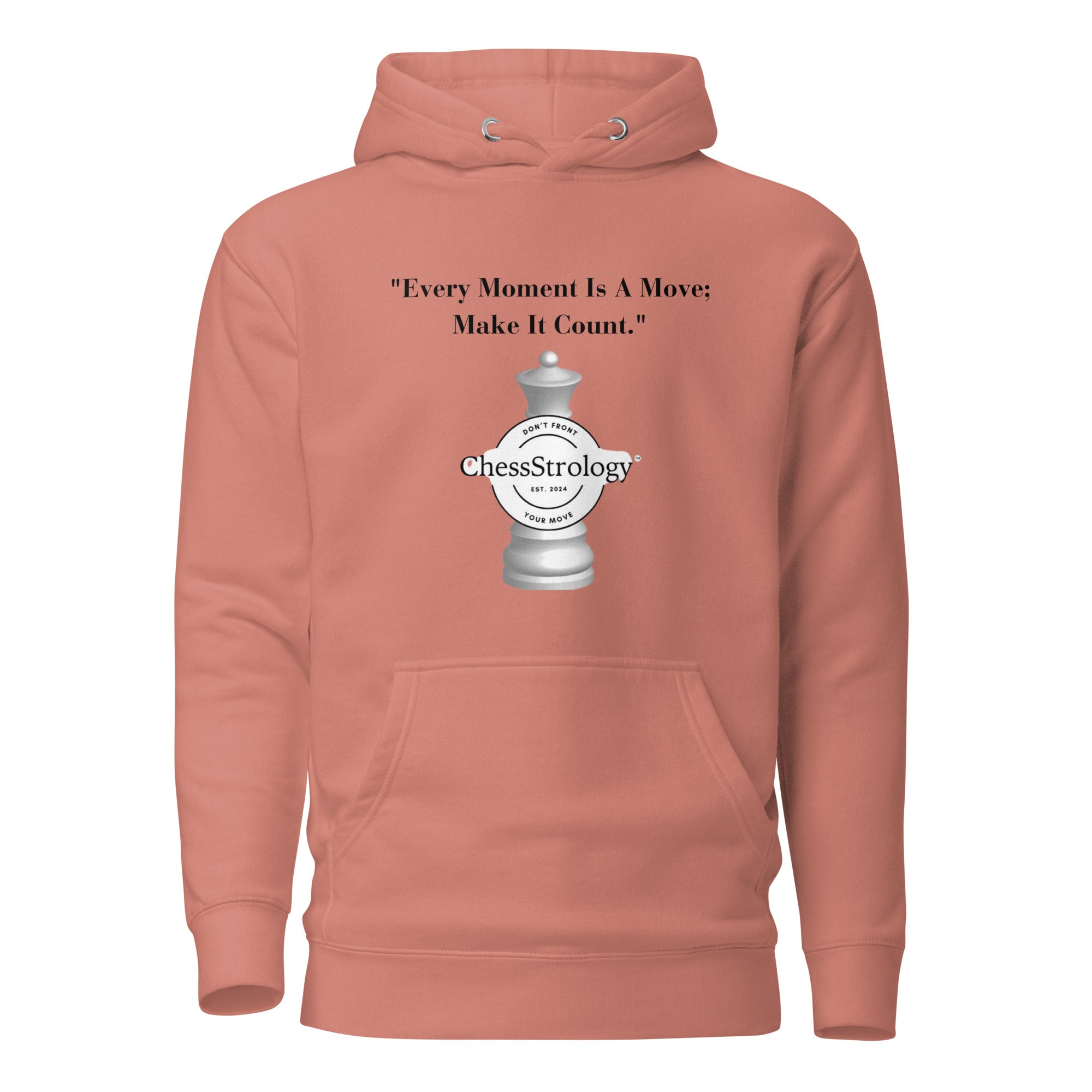 ChessStrology Every Moment  Is a Move Unisex Hoodie