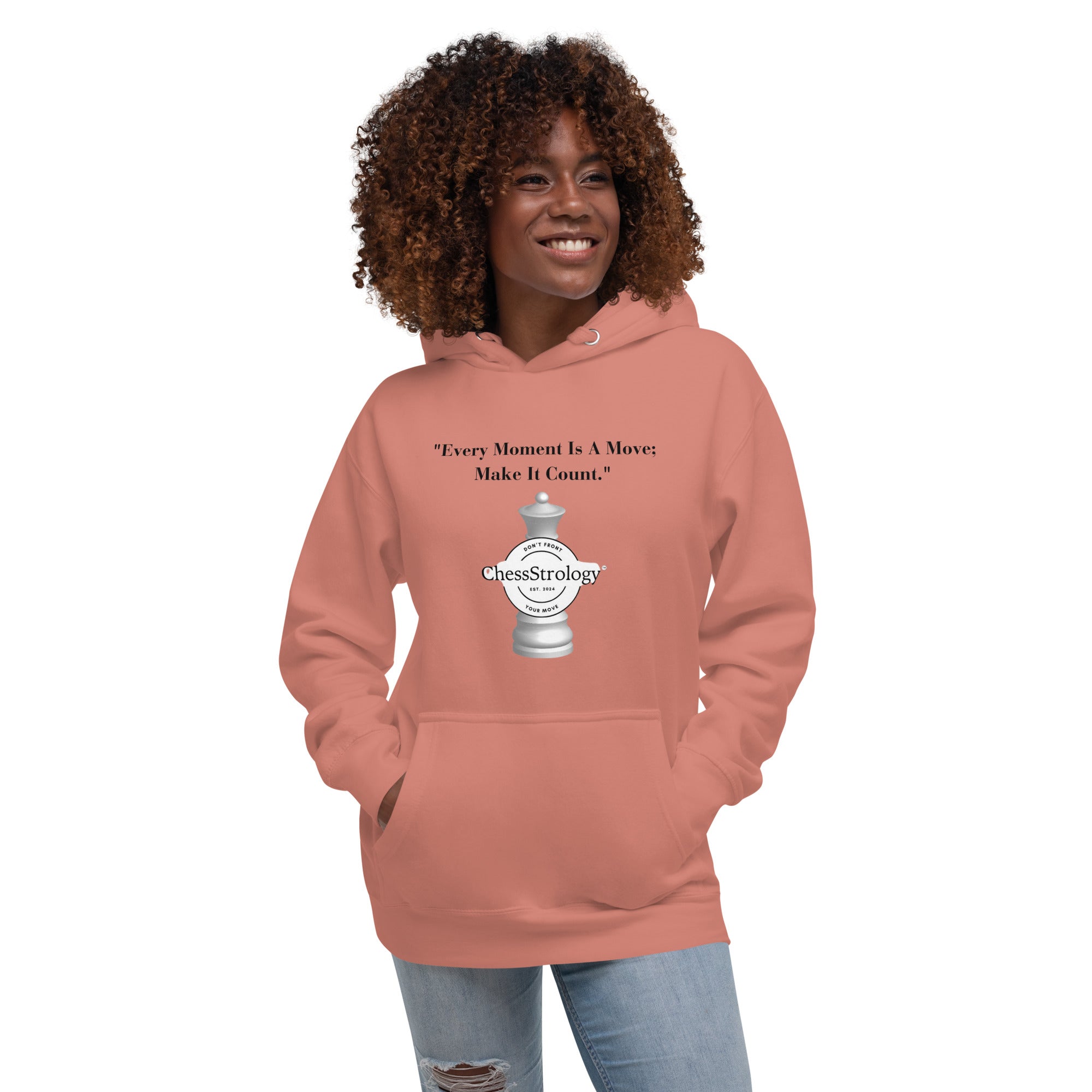 ChessStrology Every Moment  Is a Move Unisex Hoodie