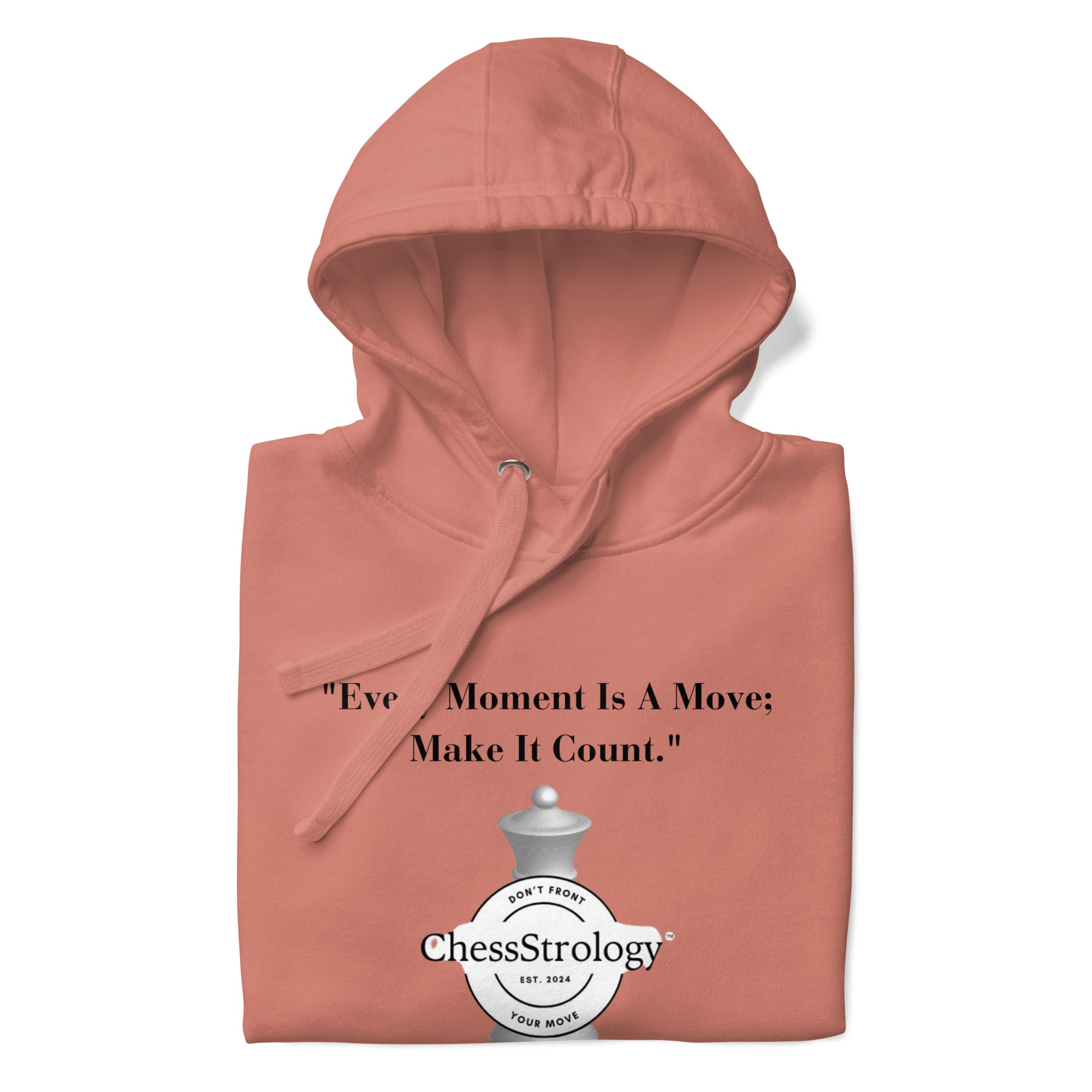 ChessStrology Every Moment  Is a Move Unisex Hoodie