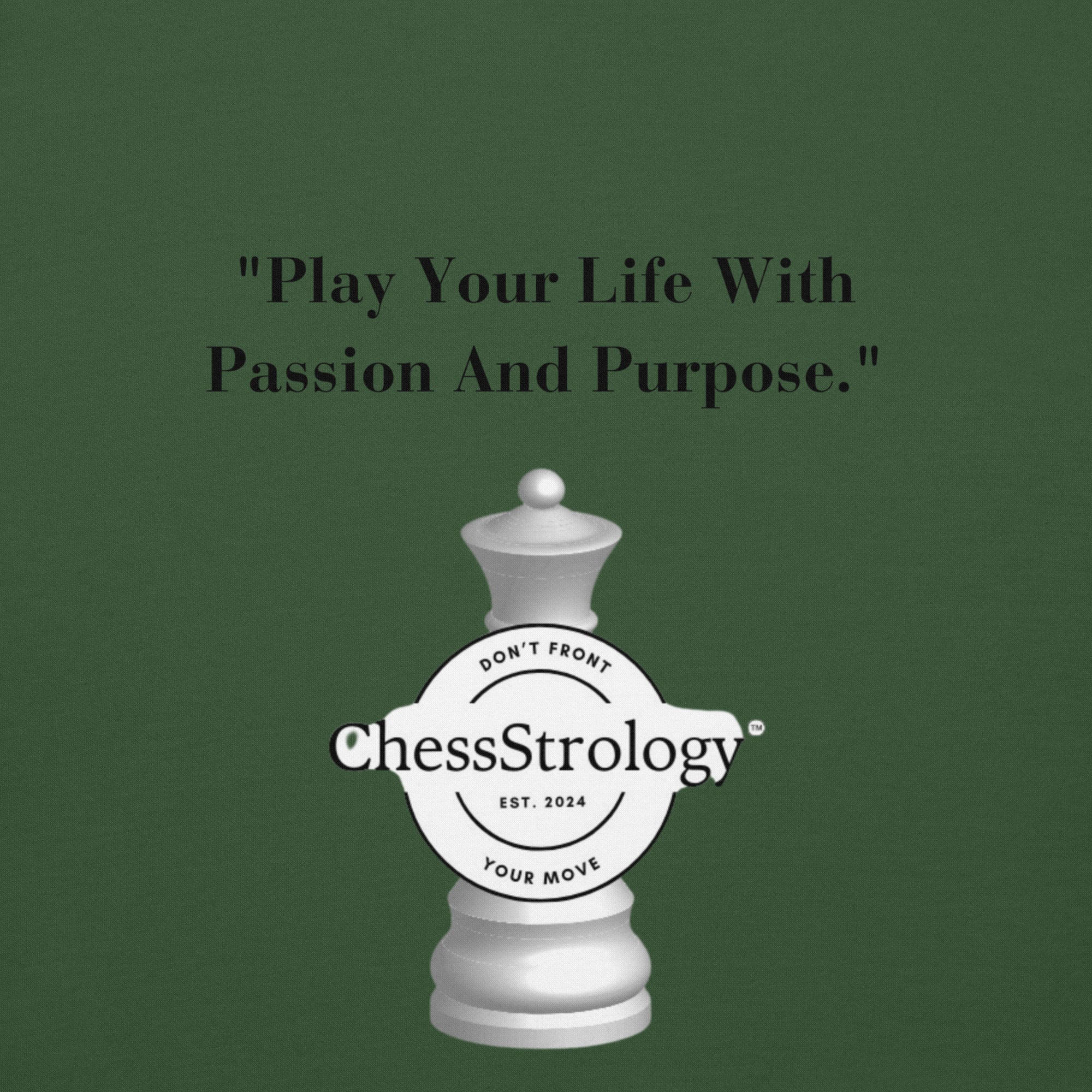 ChessStrology Play Your Life With Passion And Purpose Unisex Hoodie