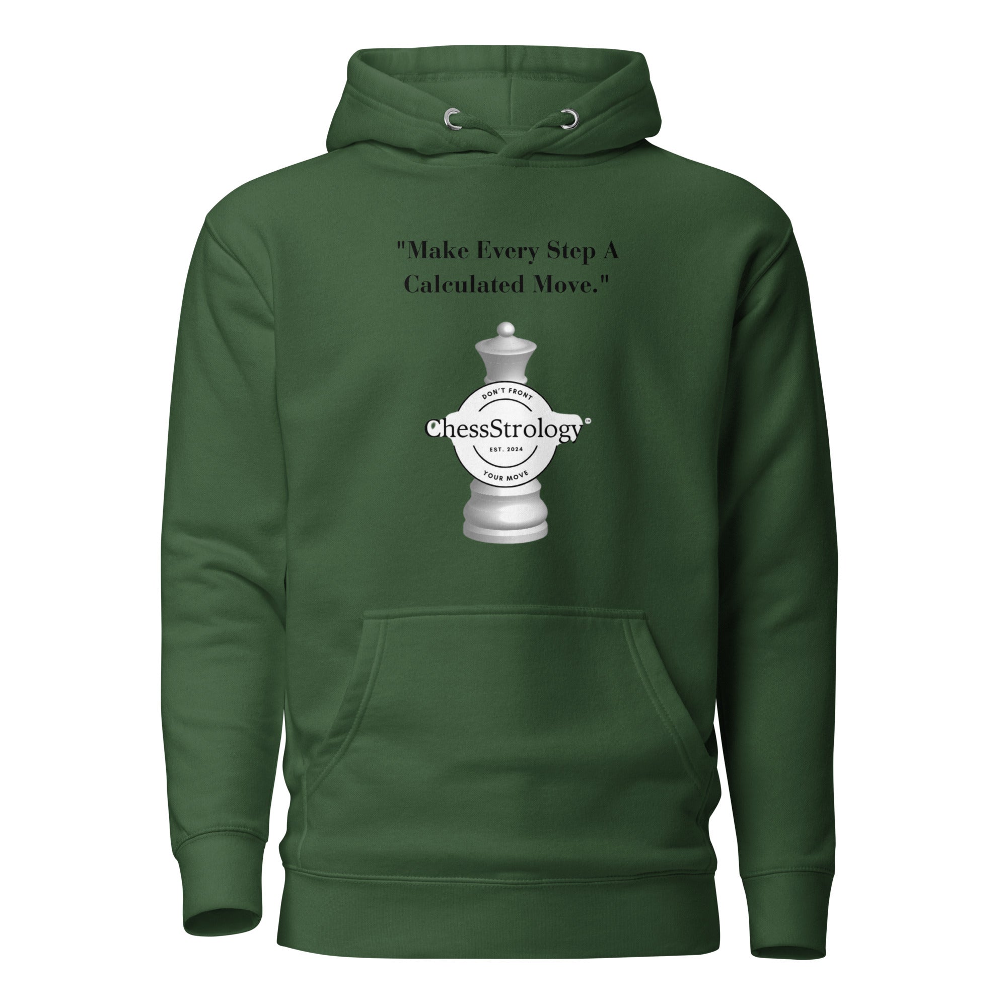 ChessStrology Make Every Step A Calculated Move Unisex Hoodie