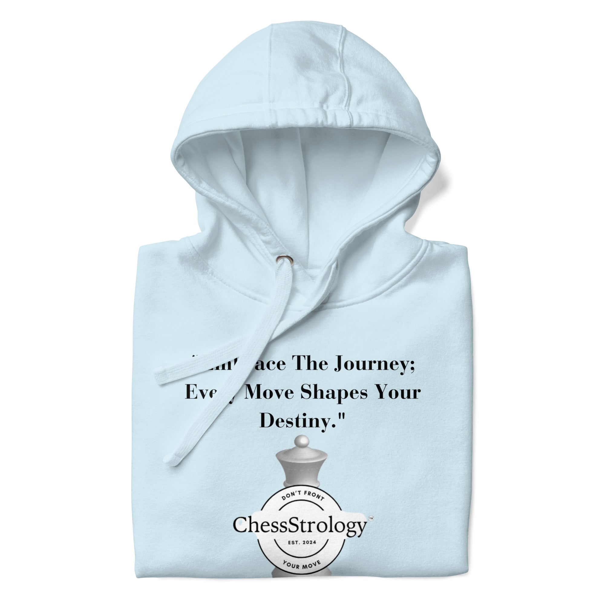 ChessStrology Embrace The Journey Unisex Hoodie