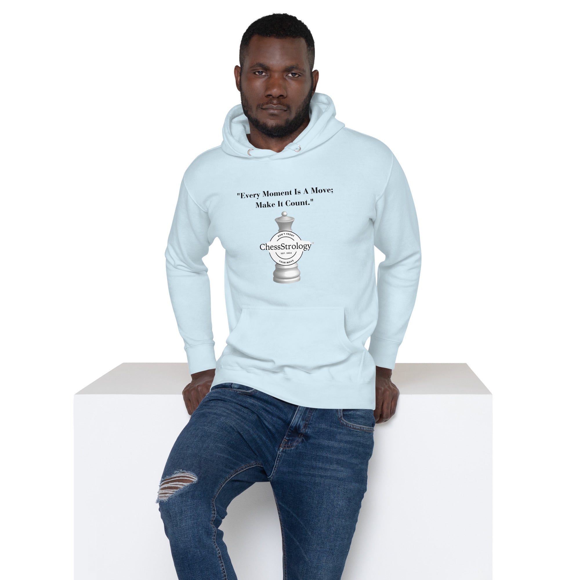 ChessStrology Every Moment  Is a Move Unisex Hoodie