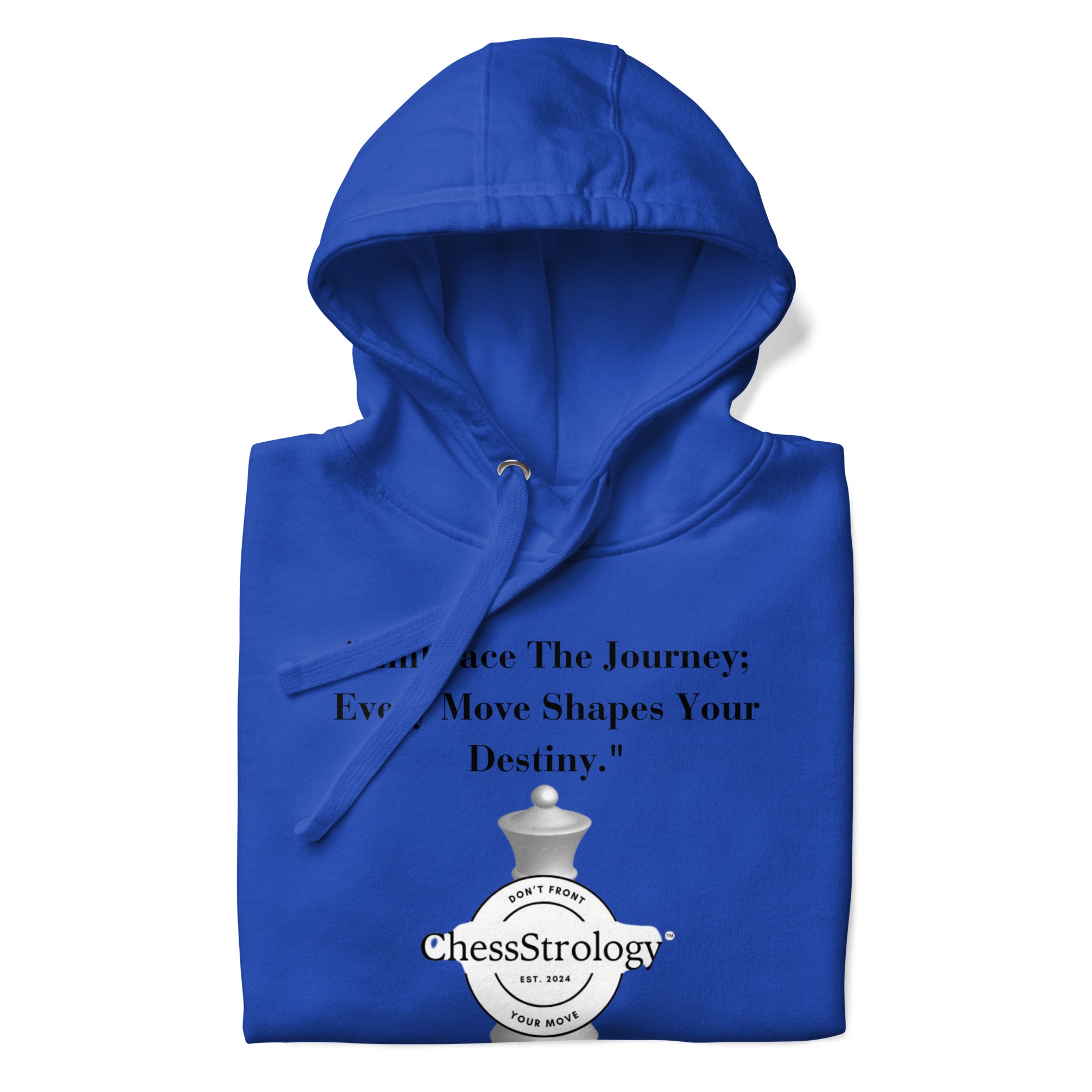 ChessStrology Embrace The Journey Unisex Hoodie