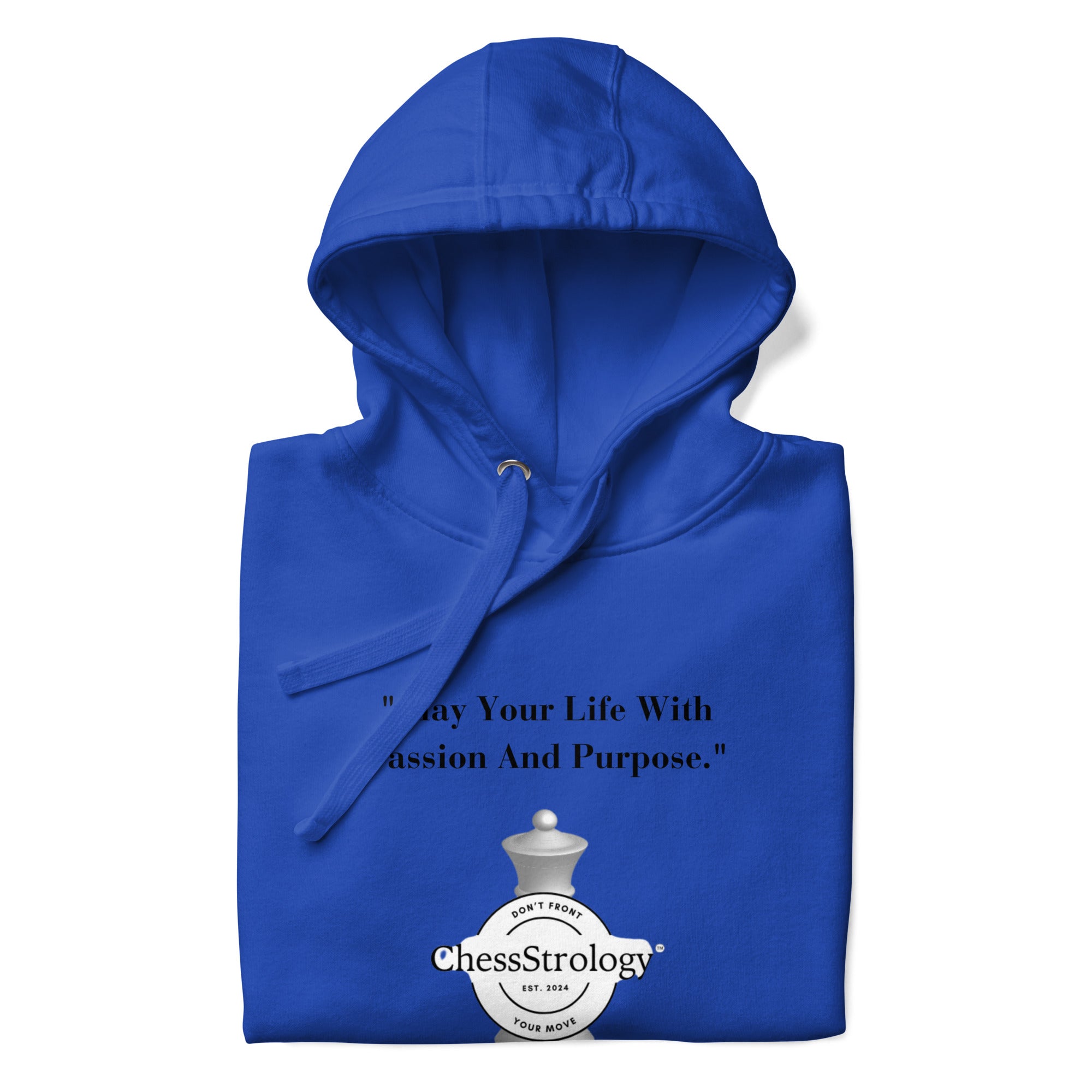 ChessStrology Play Your Life With Passion And Purpose Unisex Hoodie