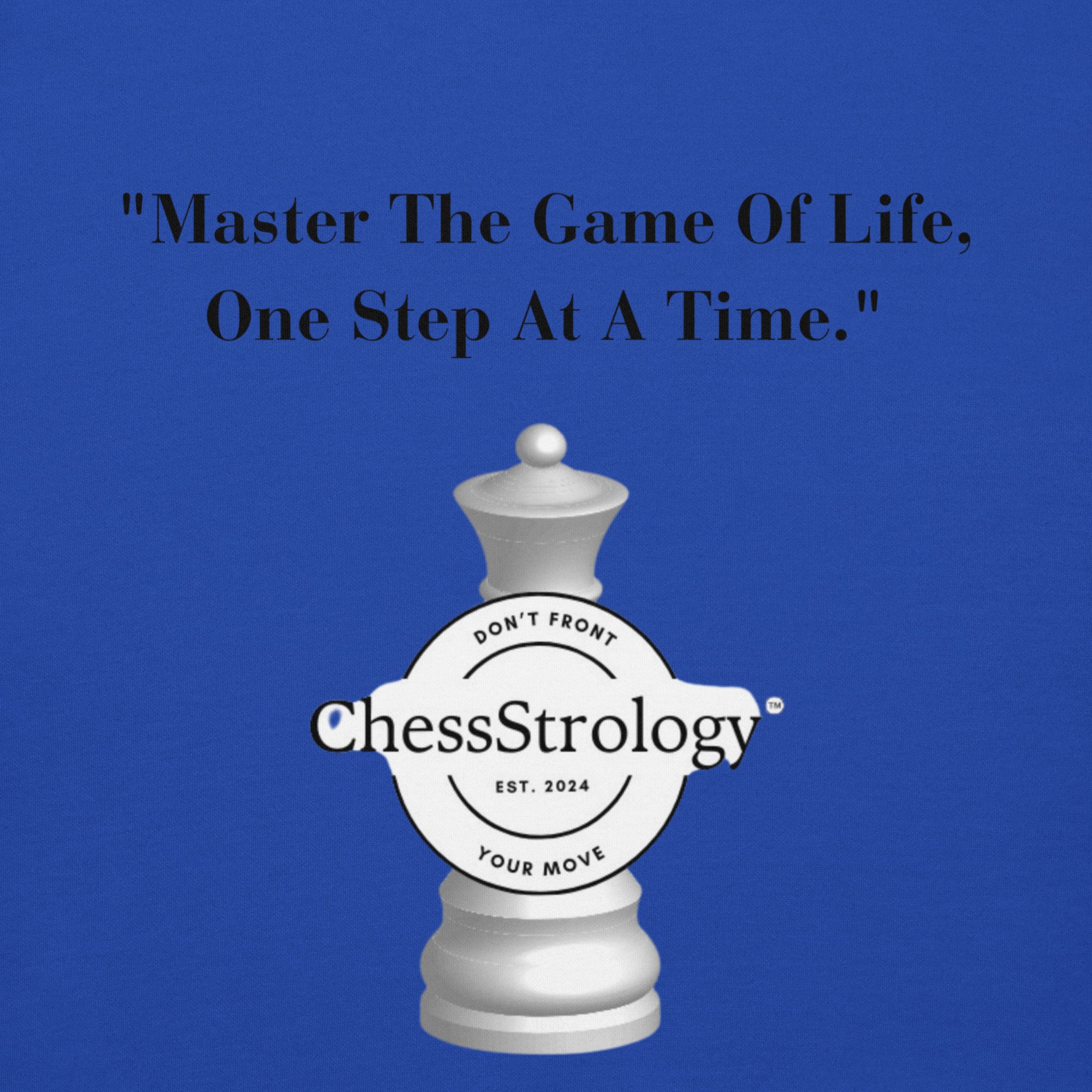 ChessStrology Master The Game Of Life Unisex Hoodie