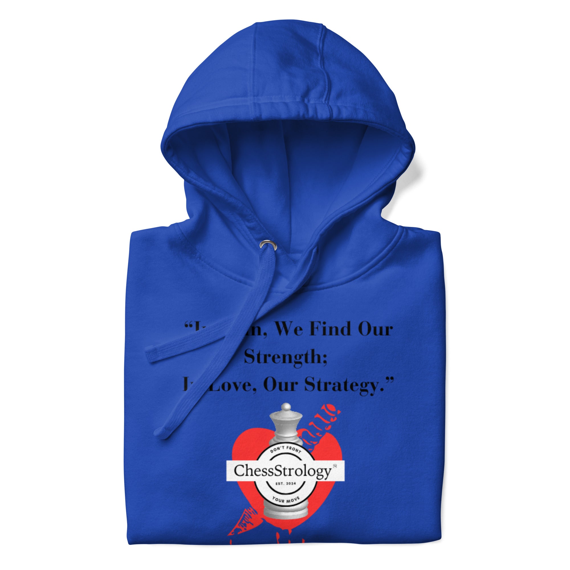 ChessStrology In Pain We Find Our Strength Unisex Hoodie