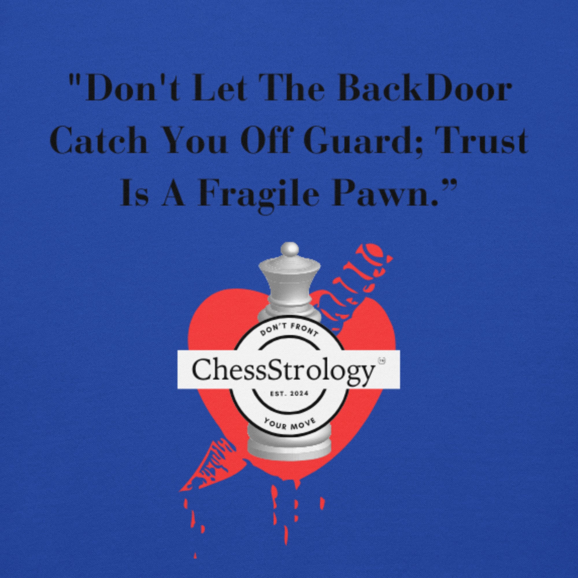 ChessStrology Don't Let The Backdoor Catch You Unisex Hoodie