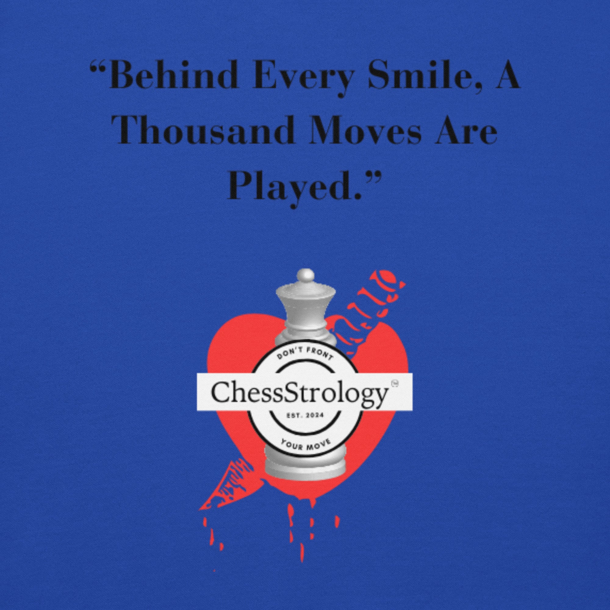 ChessStrology Behind Every Smile Unisex Hoodie