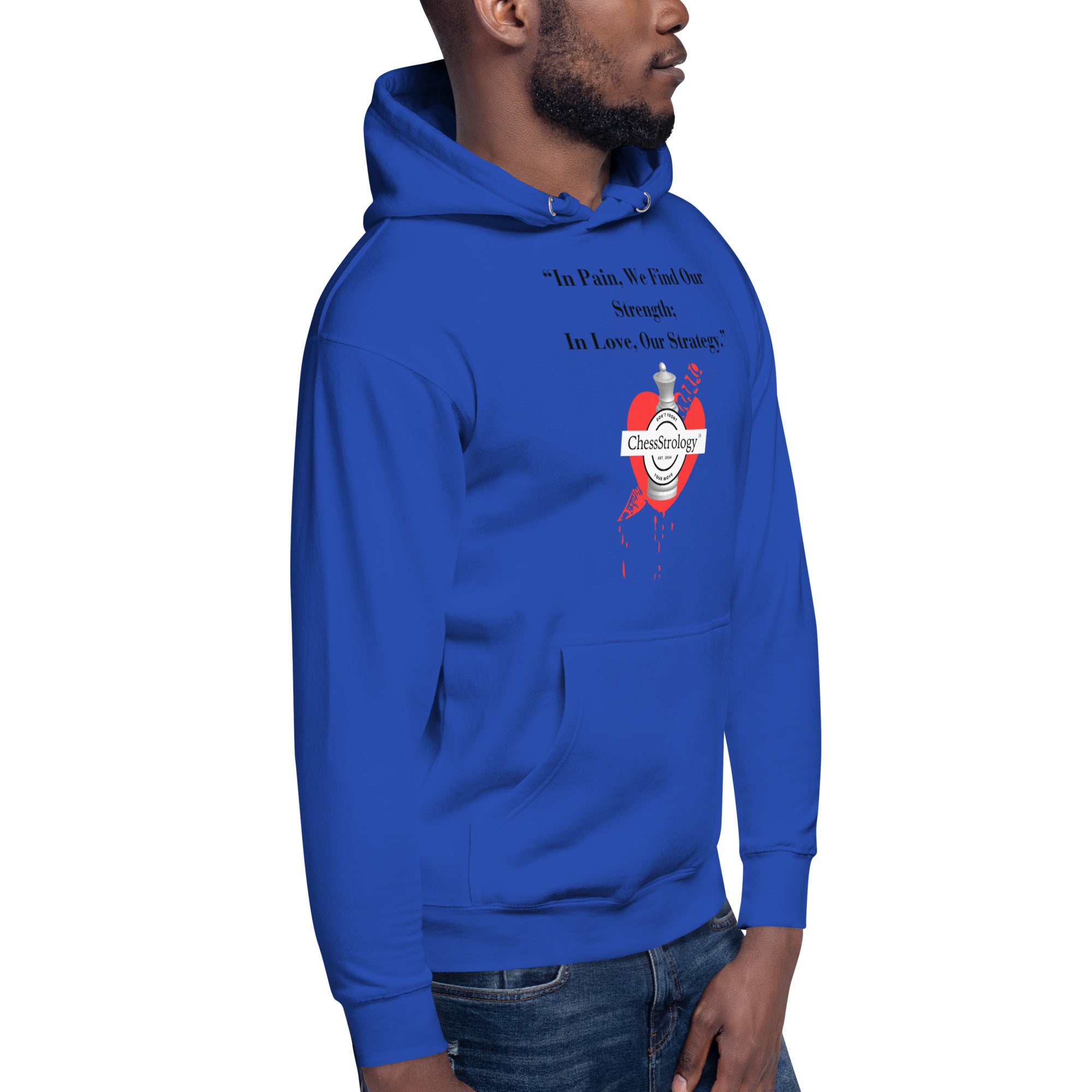 ChessStrology In Pain We Find Our Strength Unisex Hoodie