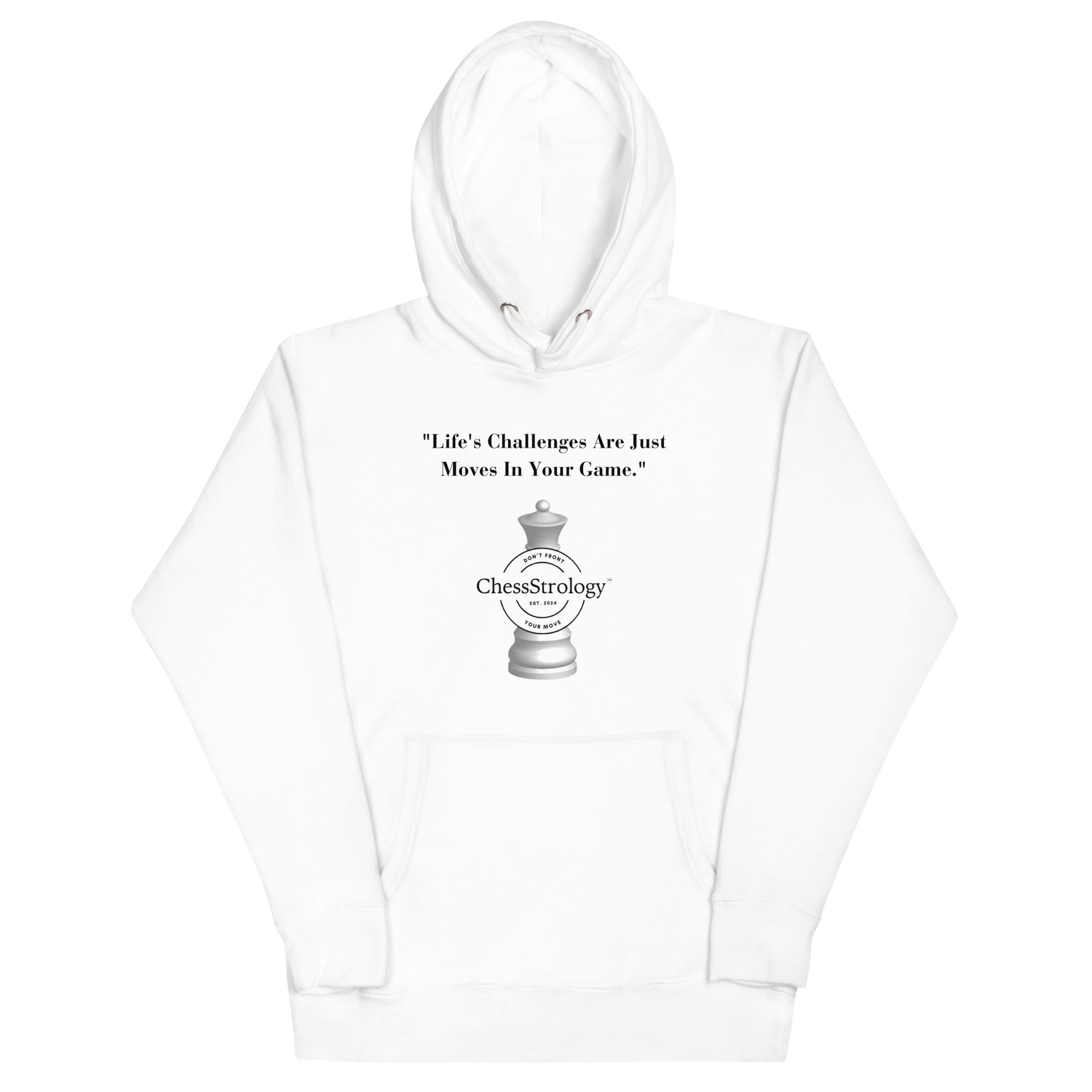 ChessStrology Life Challenges Are Just Move Unisex Hoodie