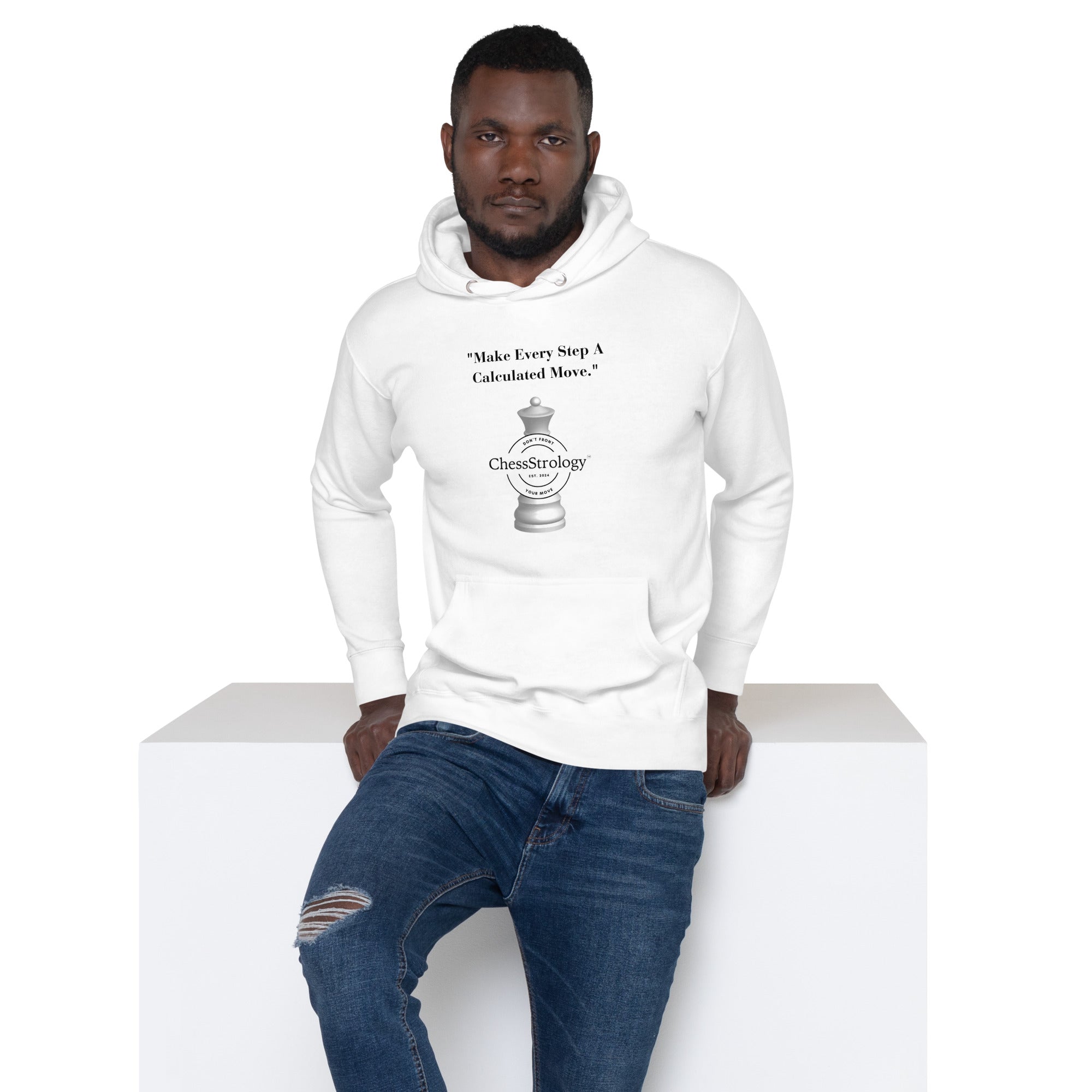 ChessStrology Make Every Step A Calculated Move Unisex Hoodie