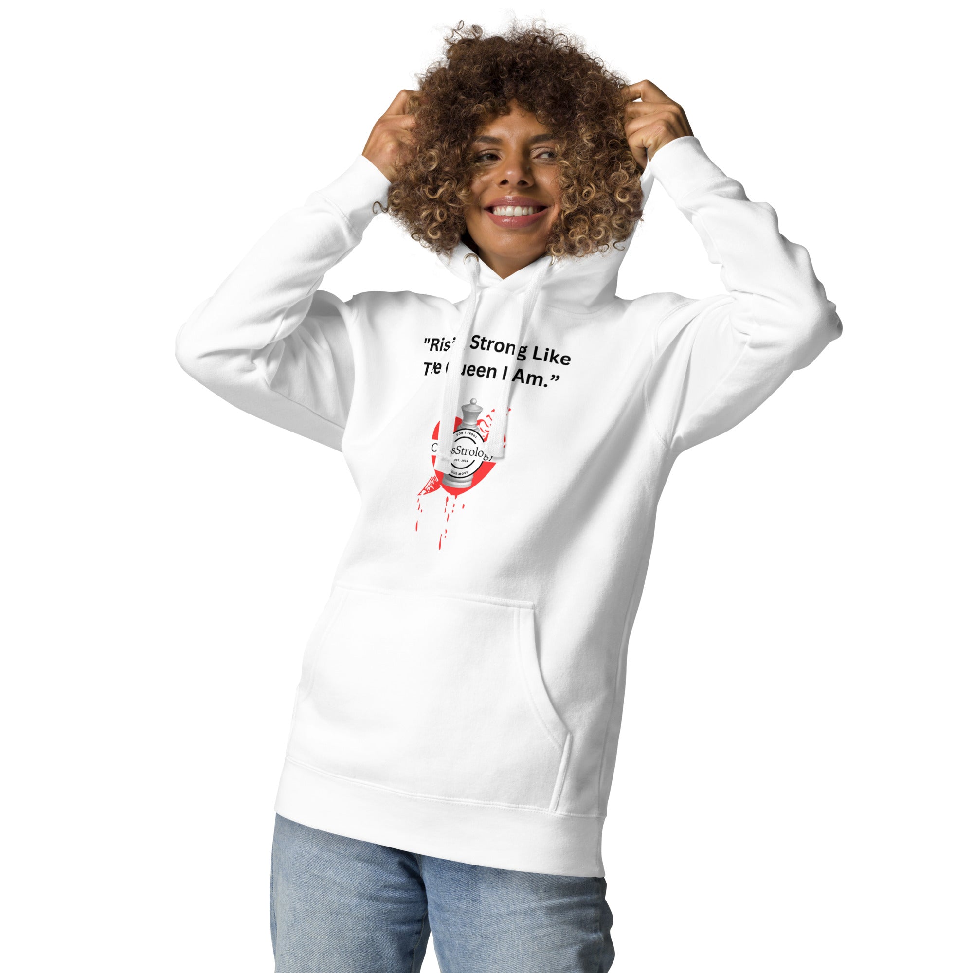 ChessStrology Rising Strong Like The Queen I Am Unisex Hoodie