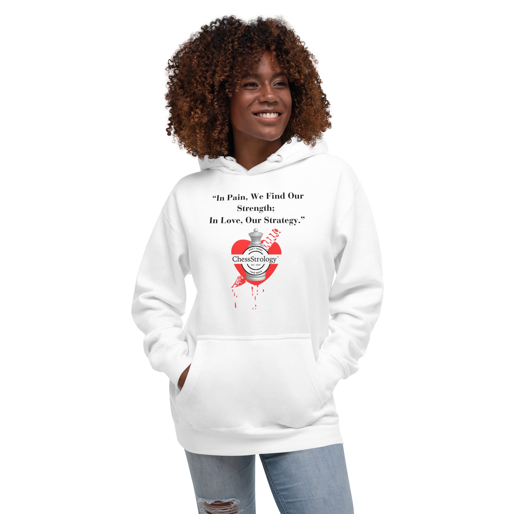 ChessStrology In Pain We Find Our Strength Unisex Hoodie