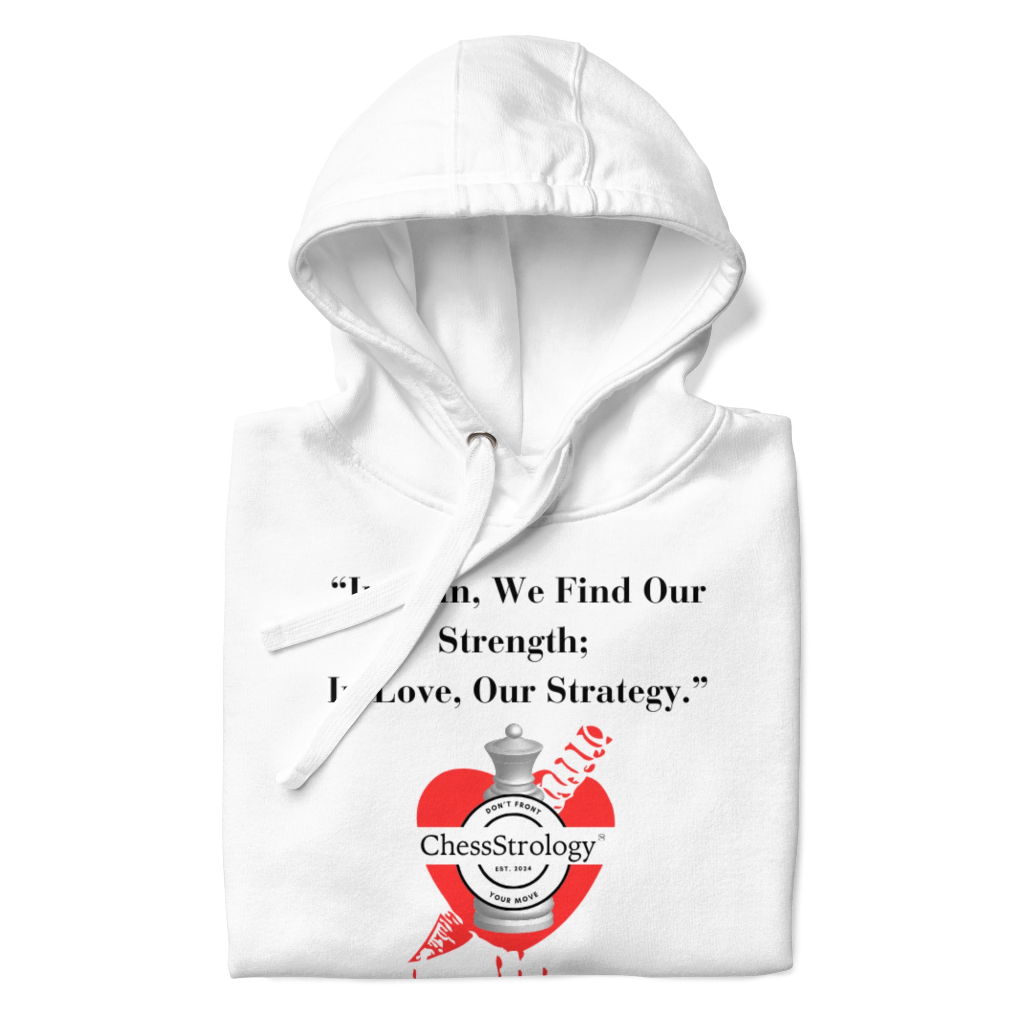 ChessStrology In Pain We Find Our Strength Unisex Hoodie